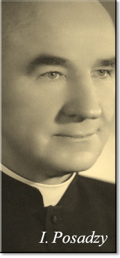 Czcigodny Sługa Boży ks. Ignacy Posadzy